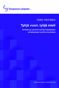 Tyhjä vuori, tyhjä mieli: Ihmisen ja luonnon suhde klassisessa kiinalaisessa luontorunoudessa. Väitöskirja.